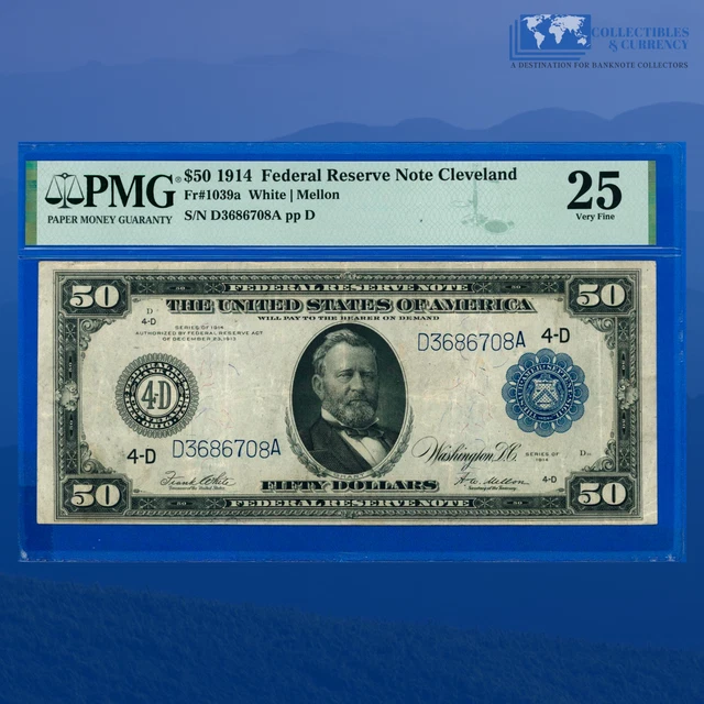 Fr.1039a 1914 $50 Fifty Federal Reserve Note Cleveland, PMG 25 Comment #6708 Fr.1039a 1914 $50 Fifty Federal Reserve Note Cleveland, PMG 25 Comment #6708