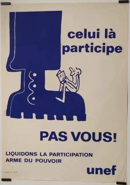 Renou Celui là participe pas vous ! Circa1970 Affiche Originale Mai 68 Politique