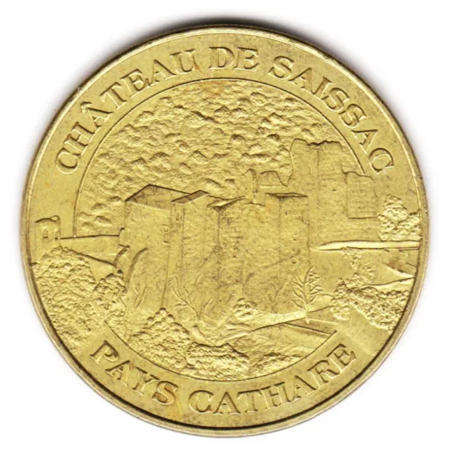 Médaille CHATEAU DE SAISSAC - 2008 - FRANCE - MdP jeton touristique