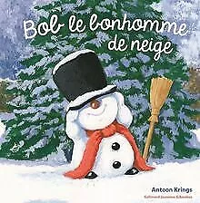 Bob le bonhomme de neige de Krings,Antoon | Livre | état bon