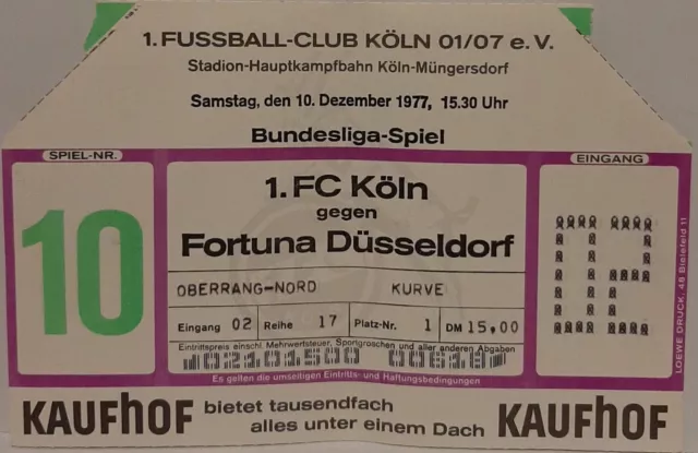 Ticket Eintrittskarte Bundesliga 1.FC Köln - Fortuna Düsseldorf 1977 78 rar