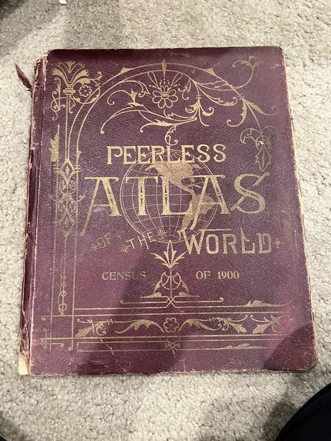 Peerless Atlas of the World & Pictorial Gazetteer of all Lands 1905 Crowell Publ