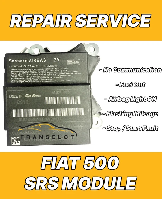 FIAT 500 51918659 A2C30468000 Airbag Ecu Srs Module Repair Reset