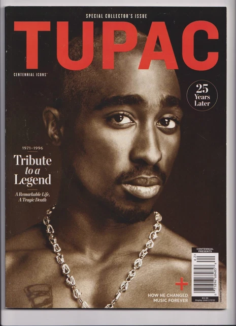 Tupac Special Collector’s Issue 25 Years Later Centennial Icon Magazine 2021