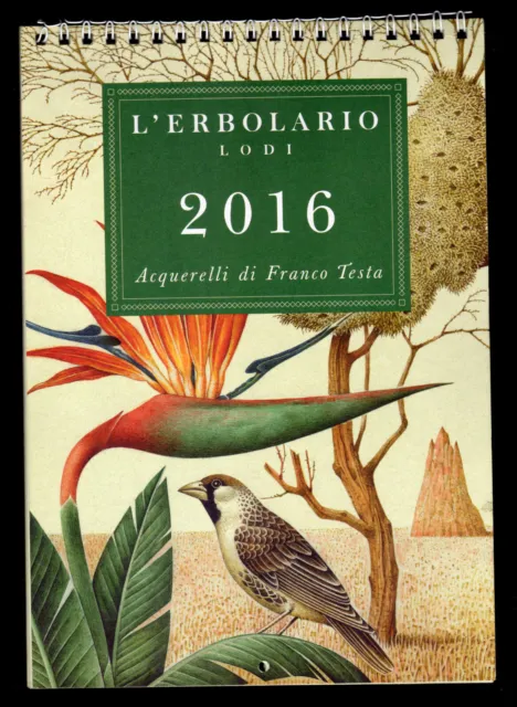 Erbolario 2016 - Calendario con Acquerelli di Franco Testa
