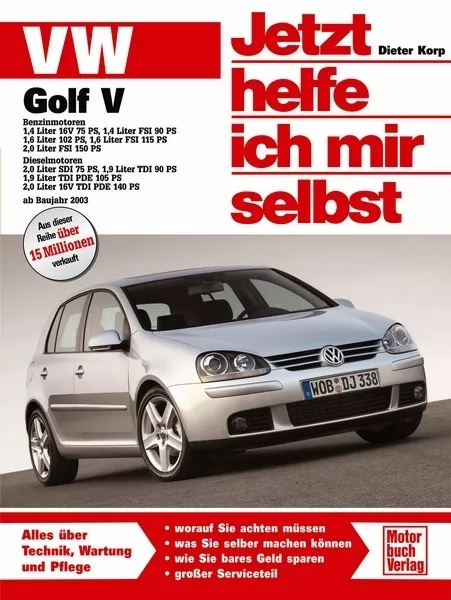 REPARATURANLEITUNG VW Golf 5 Reparatur/Handbuch Jetzt helfe ich mir selbst BUCH