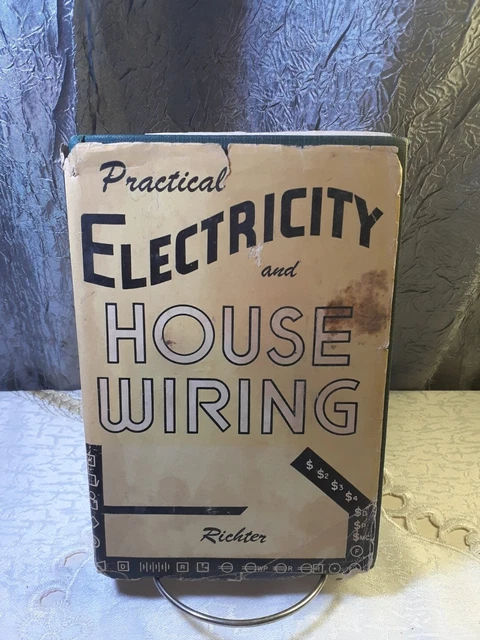 Practical Electricity And House Wiring Herbert P Richter 1948 hardcover