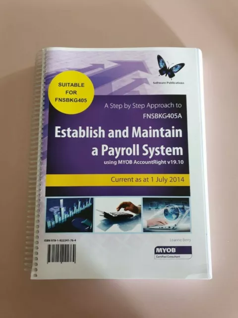 Establish And Maintain A Payroll System using MYOB AccountRight v19.10 