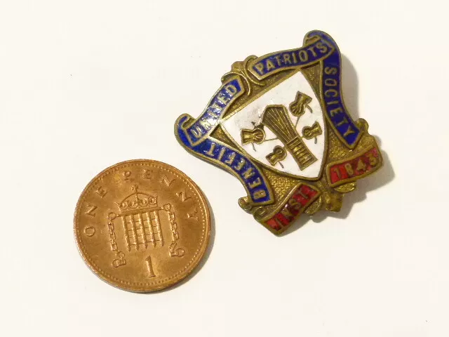 United Patriots Benefit Society Founded 1843 Enamel Badge #B43