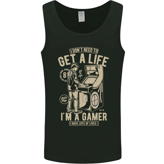Gilet da uomo Gaming I Dont Need to Get a Life Gamer