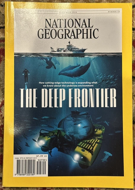 NATIONAL GEOGRAPHIC MAGAZINE September 2024 The Deep Frontier £8.46 ...