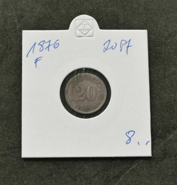 Deutschland 20 Pfennig 1876 F