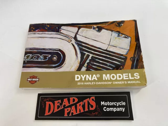 Harley 2016 dyna fxd fxdl fxdb fxdf owners manual guide book 99467-16B