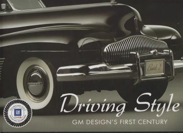 Driving Style. Gm Design's First Century. Hardcover. 2008. Scarce