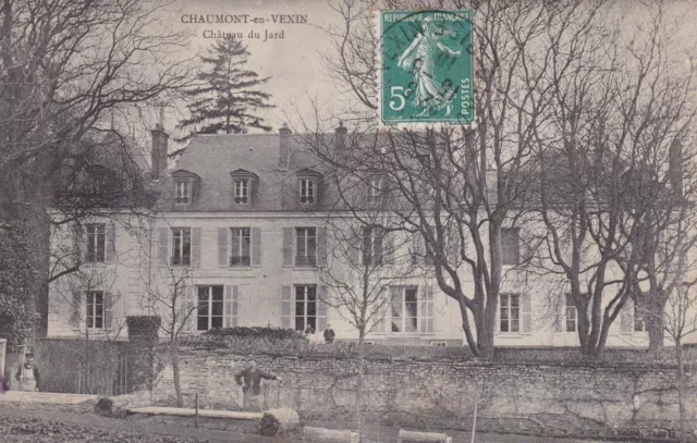 Carte Postale Ancienne Cpa 60 Chaumont-En-Vexin Chateau Du Jard (1910)