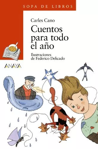 Cuentos para todo el ano (Sopa de libros), Cano