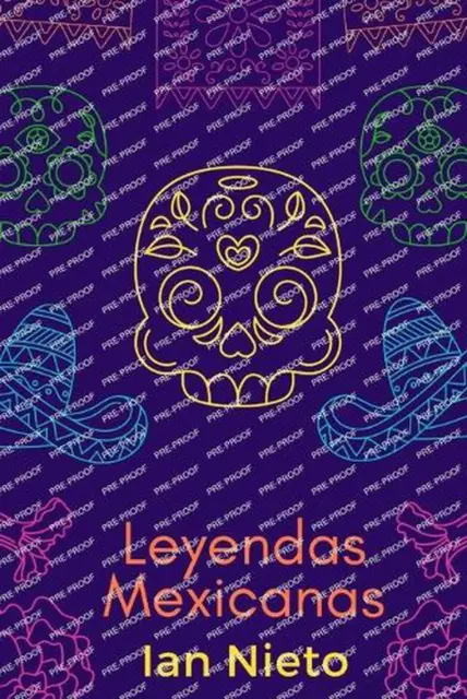 Leyendas Mexicanas by Ian Nieto Paperback Book