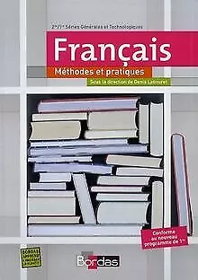 Français 2e/1e : Méthodes et pratiques de Labouret, Guilhe... | Livre | état bon