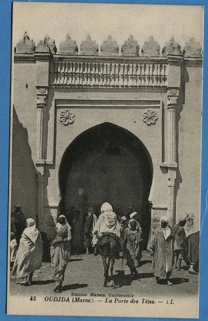 CPA : Oudjda (Maroc) - La Porte des Têtes