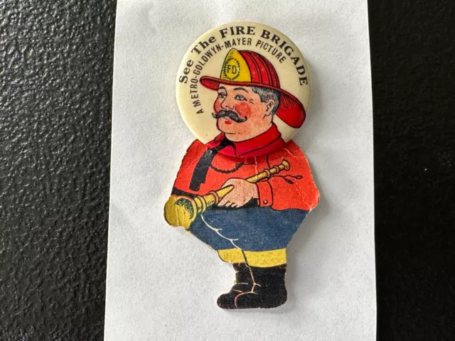 Antique Vintage - SEE THE FIRE BRIGADE - A METRO-GOLDWYN-MAYER PICTURE - Pinback