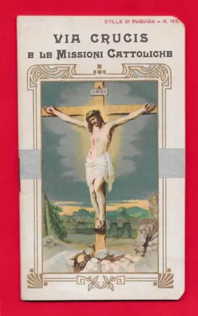 Santino  Holy Card - S. Lega Eucaristica - Stille Di Rugiada -135 - Via Crucis..