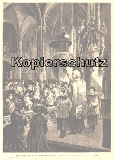 "Die Einsegnen der Kinder am Osterfeste im Elsaß" Original Holzstich von 1886