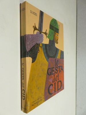 LE GESTA DEL CID Maria Luisa Gefaell De Vivanco Laszlo Gal Carlo Montella 1970 