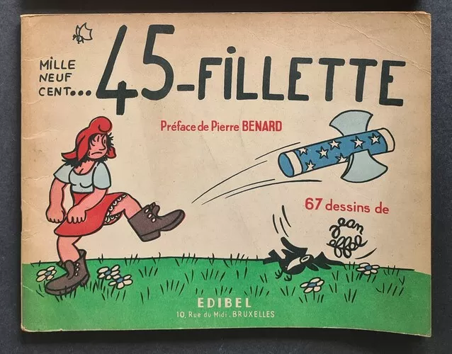 Rare Eo Jean Effel + Pierre Benard + Dédicace & Dessin À Peynet  1945 - Fillette