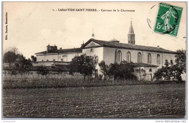 82 LABASTIDE SAINT PIERRE - couvent de la chartreuse