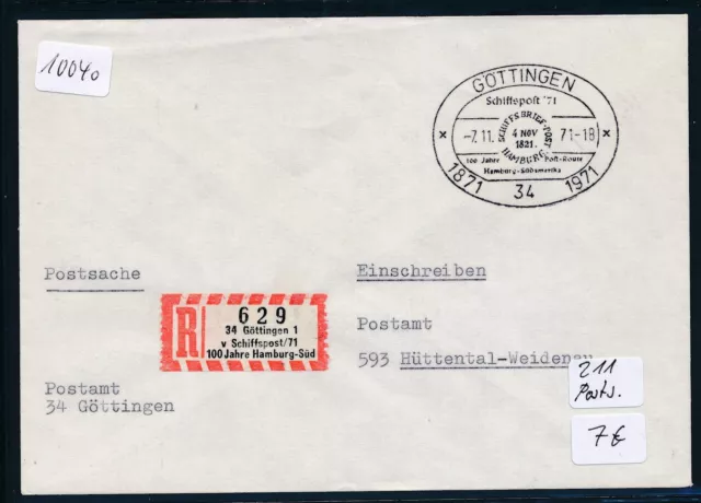 11040) Sonder R-Zettel Göttingen Schiffspost Postsache SST 7.11.71