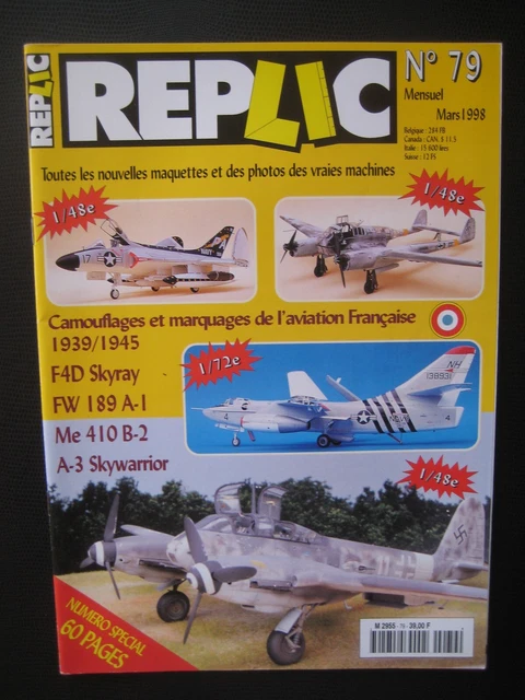 REPLIC n° 79 - DOUGLAS F4D-1 SKYRAY - MESSERSCHMITT Me-410 -FOCKE-WULF 189