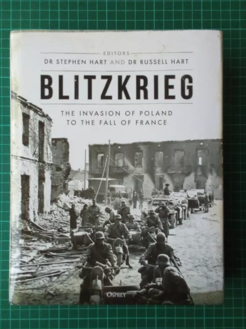 Osprey BLITZKRIEG The Invasion of Poland to the Fall of France Hardback Book New