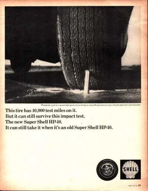 Vintage 1969 Shell Tires HP-40 Print Ad Super Shell Survive Impact Test c3