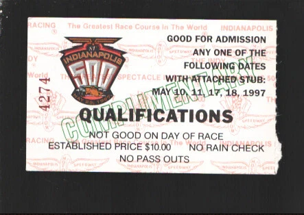 Indianapolis 500 Ticket Stub 5/10/1997-Qualifications-May 10-18-Size is about...