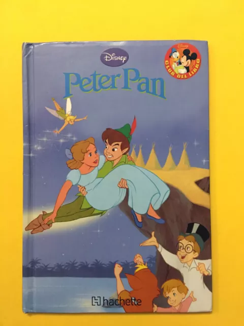 Peter Pan-di Walt Disney-libro Hachette 2013