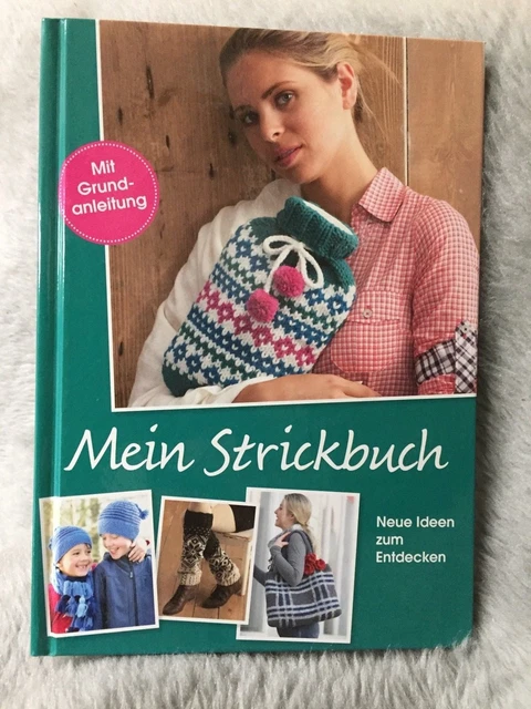 MEIN STRICKBUCH - Neue Ideen zum Entdecken (R7-27-5b)