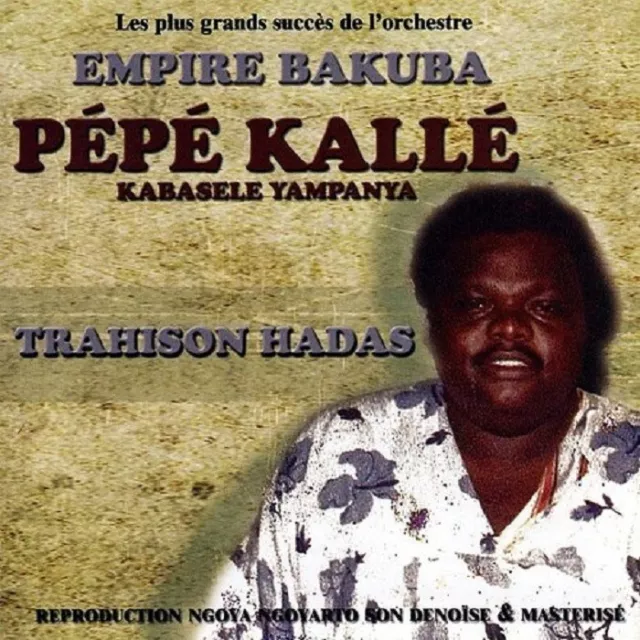 Pépé Kallé - Trahison Hadas / (1Cd) / Debs Music [New]