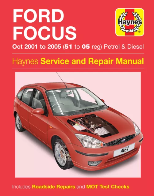 Ford Focus Petrol & Diesel (Oct 01 - 05) Haynes Repair Manual (Paperback)