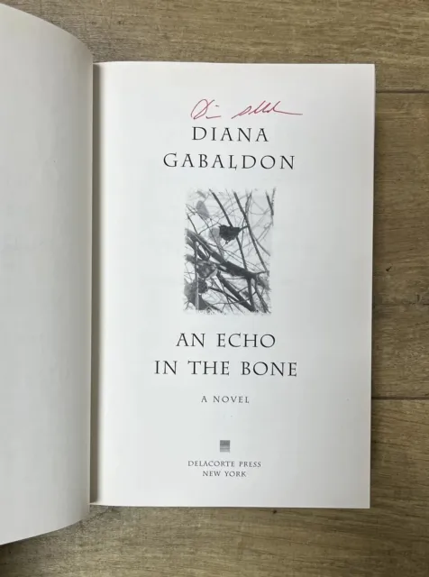 An Echo In The Bones SIGNED BY DIANA GABALDON (1st Edition USA)