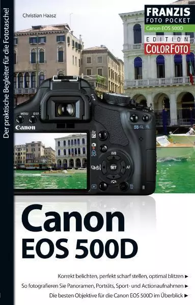 Fotopocket Canon EOS 500D: Der praktische Begleiter für die Fototasche Chri ...