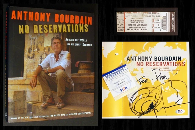 Anthony Bourdain SIGNED & PSA-CERTIFIED - No Reservations 1st Ed, w/ Event Tick