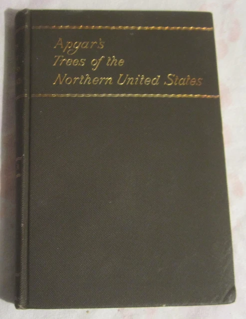 AUSTIN APGAR - TREES OF THE NORTHERN UNITED STATES - American Book ...