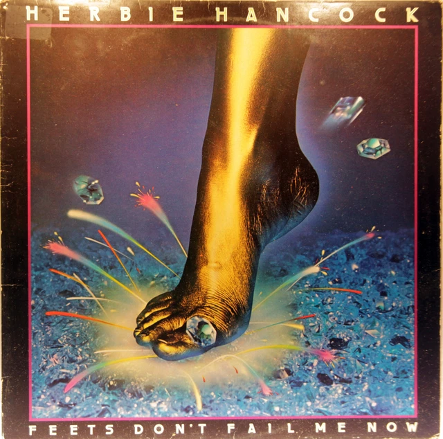 LP HERBIE HANCOCK Feets don't fail me now Vinyl, CBS 1979, Holland