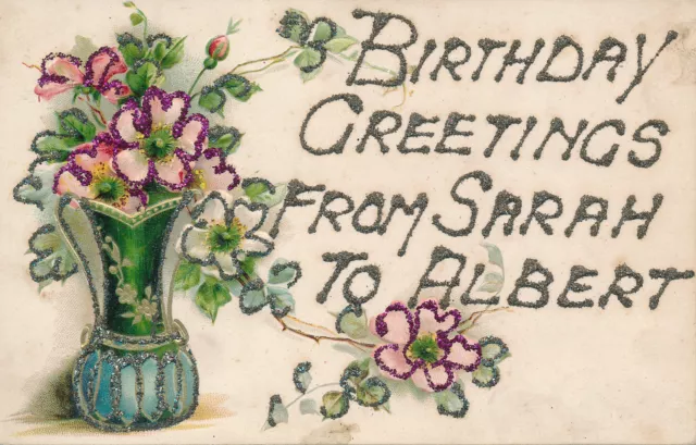 PC61073 Birthday Greetings from Sarah to Albert. Flowers in Vase. Wildt and Kray