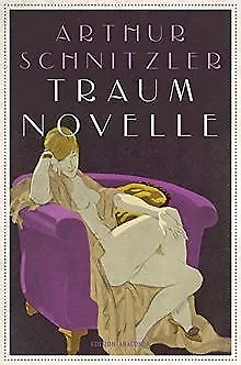 Traumnovelle (Edition Anaconda) von Schnitzer, Arthur | Buch | Zustand sehr gut