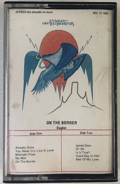 The Eagles On The Border Music Cassette Tape M5E 7E 1004 Asylum 1974