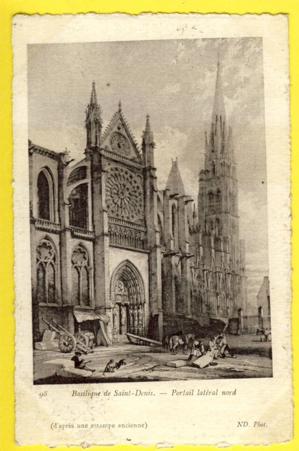 cpa FRANCE Dessin Estampe 93 - SAINT DENIS Basilique Portail Latéral nord