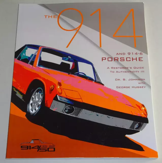 Restaurierungsanleitung VW Porsche 914 1,7 1,8 2,0 + 914.6 - Baujahre 1969-1976