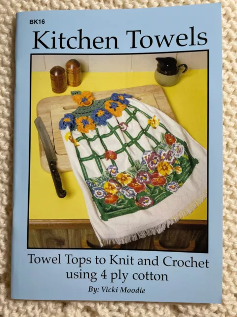 Kitchen Towels by Vicki Moodie (Knitting and Crochet)