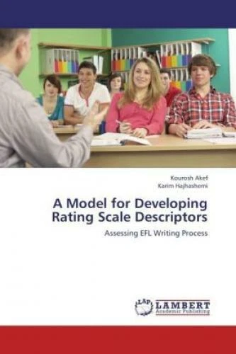 A MODEL FOR Developing Rating Scale Descriptors Assessing EFL Writing ...